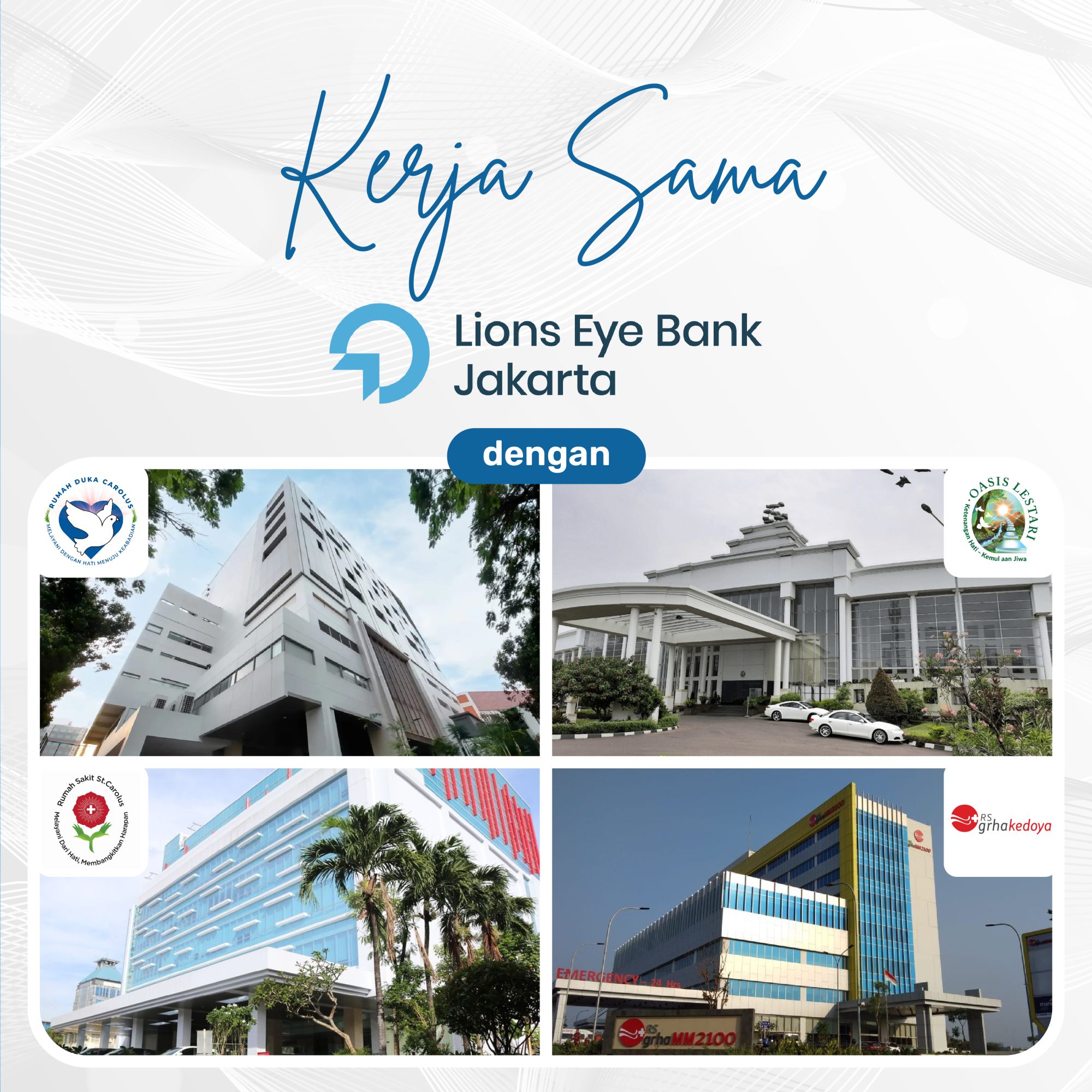 Kerjasama Lions Eye Bank Jakarta dengan Rumah Duka dan Rumah Sakit